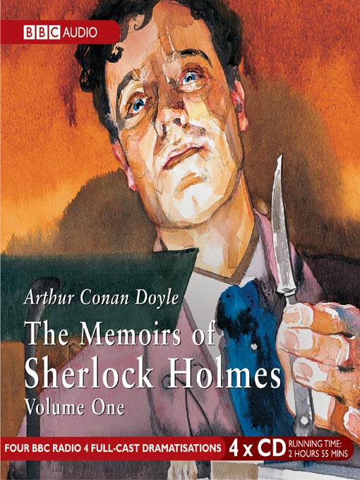 Sir Arthur Conan Doyle创作的The Memoirs of Sherlock Holmes, Volume 1作品的详细信息 - 可供借阅